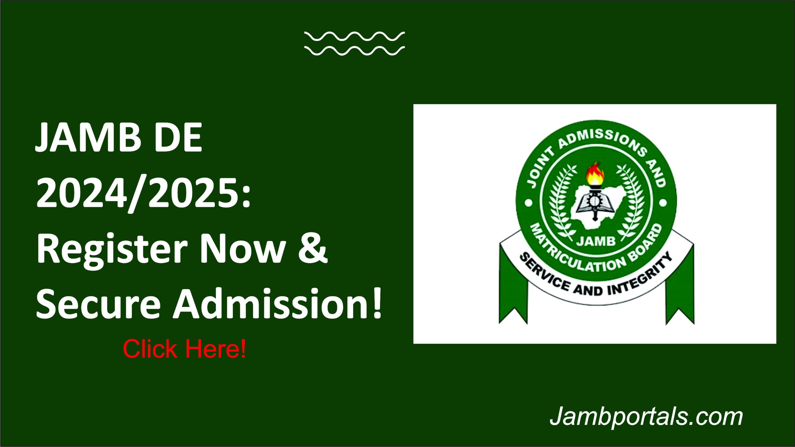 JAMB DE Registration 2024/2025 A Comprehensive Guide